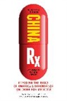 Rosemary Gibson, Rosemary Singh Gibson, Janardan Prasad Singh, Singh Janardan Prasad - China Rx