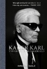 Bacque, Raphaelle Bacque, Raphaëlle Bacque, Raphaëlle Bacqué - Kaiser Karl The Life of Karl Lagerfeld