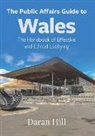 Daran Hill - The Public Affairs Guide to Wales