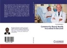 Félix Banyankindagiye - Community-Based Health Insurance in Burundi