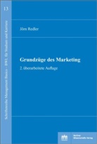Jörn Redler - Grundzüge des Marketing