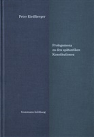 Peter Riedlberger - Prolegomena zu den spätantiken Konstitutionen