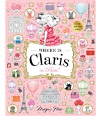 Megan Hess, HESS MEGAN - Where is Claris? In Paris