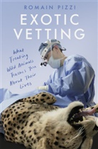 Romain Pizzi, Pizzi Romain - Exotic Vetting