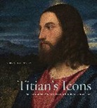 Christopher J. Nygren, Christopher J. (University of Pittsburgh) Nygren - Titian’s Icons