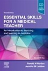 HARDEN, Ronald Harden, Ronald M Harden, Ronald M. Harden, Ronald M. (Professor (Emeritus) Medical Education Harden, Ronald M. Medical Education Harden... - Essential Skills for Medical Teacher 3rd edition