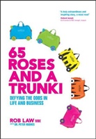 Peter Hughes, Ro Law, Rob Law, Rob Hughes Law, Law Rob - 65 Roses and a Trunki