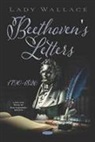 Ludwig van Beethoven, Ludwig van Beethoven - Beethoven's Letters 1790-1826