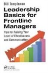 Bill Templeman, Templeman Bill - Leadership Basics for Frontline Managers