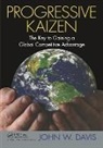 John W. Davis, Davis John W. - Progressive Kaizen: