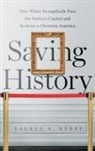 Lauren R Kerby, Lauren R. Kerby - Saving History