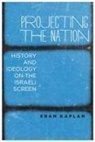 Eran Kaplan - Projecting the Nation