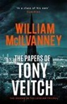 William McIlvanney - The Papers of Tony Veitch