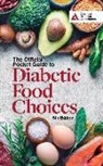 American Diabetes Association (COR), American Diabetes Association - Official Pocket Guide to Diabetic Food Choices, 5th Edition