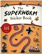 Julia Donaldson, Donaldson Julia, Axel Scheffler, Scheffler Axel - Superworm Sticker Book