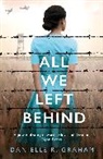 Danielle R Graham, Danielle R. Graham - All We Left Behind