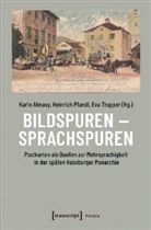 Karin Almasy, Heinric Pfandl, Heinrich Pfandl, Eva Tropper - Bildspuren - Sprachspuren