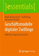 Alexande Benlian, Alexander Benlian, Steff Haag, Steffi Haag, Robi Klostermeier, Robin Klostermeier - Geschäftsmodelle digitaler Zwillinge
