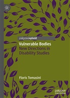 Floris Tomasini - Vulnerable Bodies