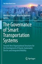 Audouin, Audouin, Maxime Audouin, Matthia Finger, Matthias Finger - The Governance of Smart Transportation Systems