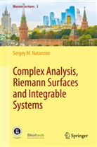 Sergey M Natanzon, Sergey M. Natanzon - Complex Analysis, Riemann Surfaces and Integrable Systems
