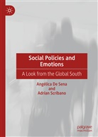 Angélic De Sena, Angélica De Sena, Adrian Scribano - Social Policies and Emotions