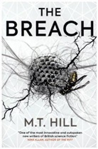 M T Hill, M. T. Hill, M T Hill - Breach