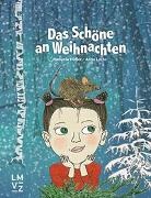 Manuela Höfler, Anna Luchs, Anna Luchs - Das Schöne an Weihnachten