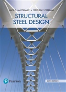 Stephen Csernak, Stephen F. Csernak, Jack McCormac, Jack C. McCormac - Structural Steel Design