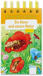 Dörin, Friederun Reichenstetter, Helen Seeberg, Hans-Günther Döring - Die Biene und unsere Natur