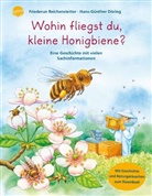 Hans-Günther Döring, Friederun Reichenstetter, Hans-Günther Döring - Wohin fliegst du, kleine Honigbiene?, m. Audio-CD