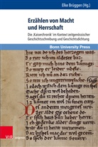 Stephan Conermann, Mathias Herweg, Konr Klaus, Elk Brüggen, Elke Brüggen - Erzählen von Macht und Herrschaft