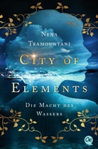 Nena Tramountani - City of Elements 1. Die Macht des Wassers