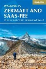 Jonathan Williams, Jonathan Williams Williams, Lesley Williams - Walking in Zermatt and Saas-Fee