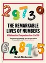 Derrick Niederman - The Remarkable Lives of Numbers
