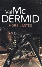 Val McDermid - Hors limites