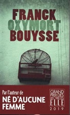 Franck Bouysse - Oxymort