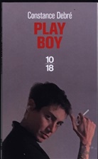 Constance Debre, Constance Debré - Play boy