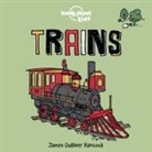 James Gulliver Hancock, Lonely Planet Kids, James Gulliver Hancock, Hancock James Gulliver - Trains
