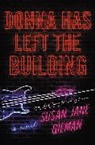 Susan Jane Gilman, Gilman Susan Jane - Donna Has Left the Building