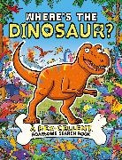 Helen Brown, James Cottell, Cottell James, Dougal Dixon, Dixon Dougal, James Cottell... - Where's the Dinosaur?