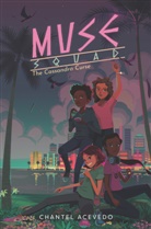 Chantel Acevedo - Muse Squad: The Cassandra Curse