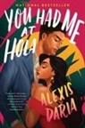 Alexis Daria - You Had Me at Hola