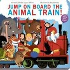 Naomi Kefford, Naomi Moore Kefford, Kefford Naomi, Lynne Moore, Moore Lynne, Benji Davies... - Jump On Board the Animal Train