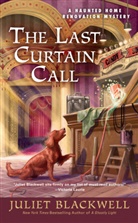 Juliet Blackwell - The Last Curtain Call