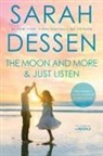 Sarah Dessen - The Moon and More and Just Listen