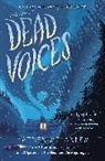 Katherine Arden - Dead Voices