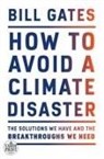 Bill Gates - How to Avoid a Climate Disaster