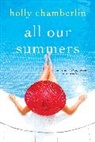 Holly Chamberlin - All Our Summers