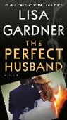Lisa Gardner - The Perfect Husband